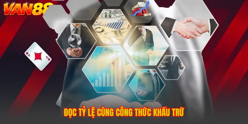 Đọc tỷ lệ cùng công thức khấu trừ